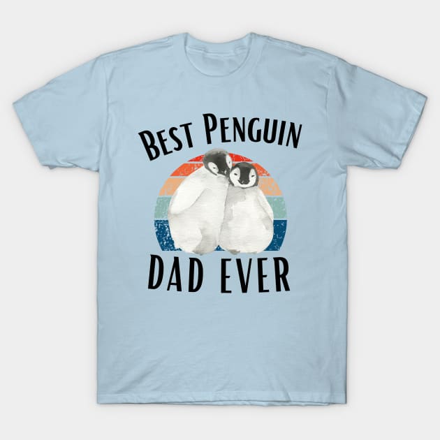 Best Penguin Dad Ever - Funny Penguin Quote T-Shirt by Grun illustration 
